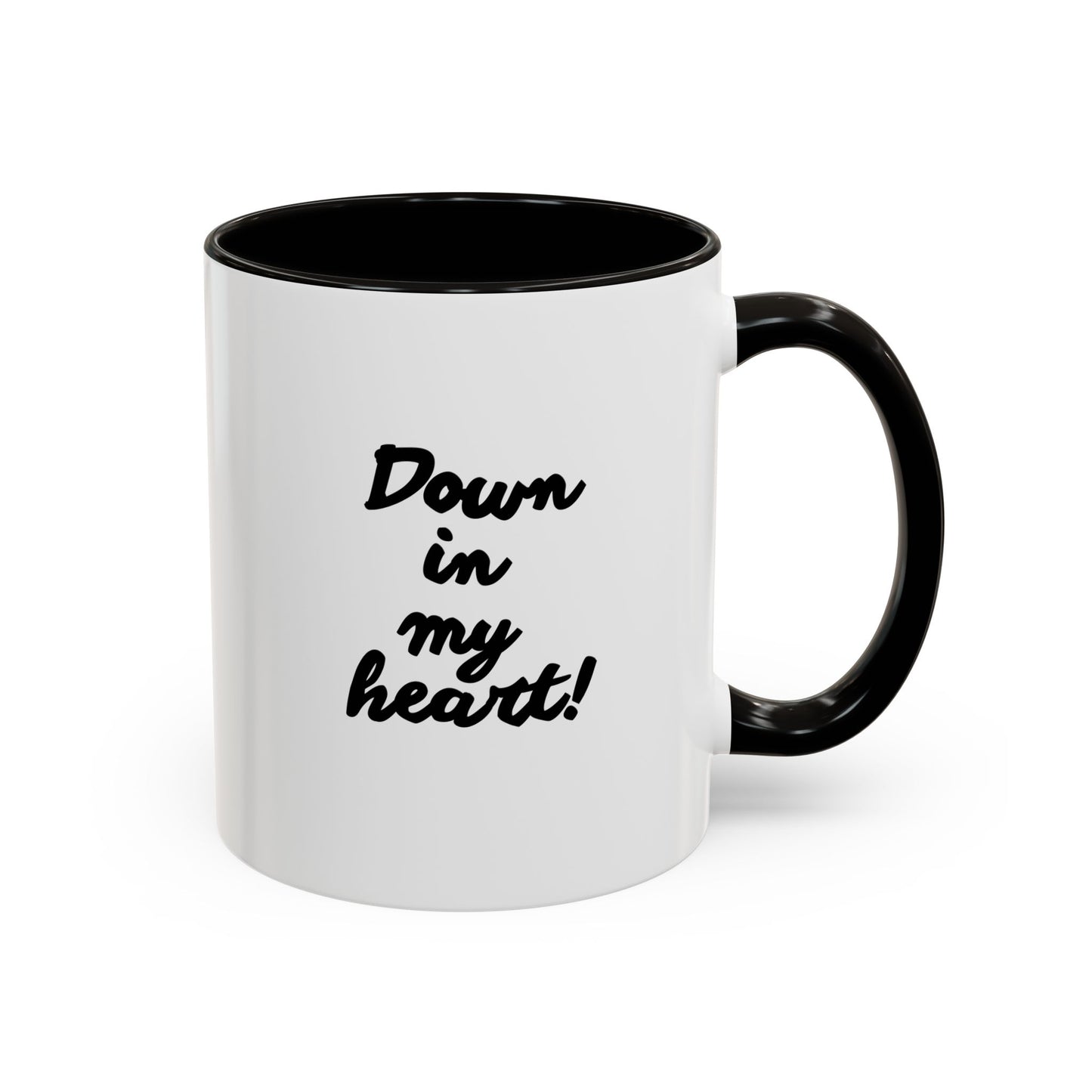 I've Got The Joy Down In My Heart Coffee Mugs (11oz, 15oz)